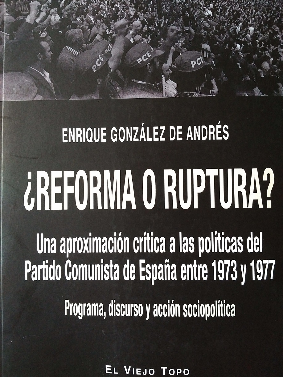 Reform or rift? A critical approach to the policy of the Spanish Communist Party between 1973 and 1977