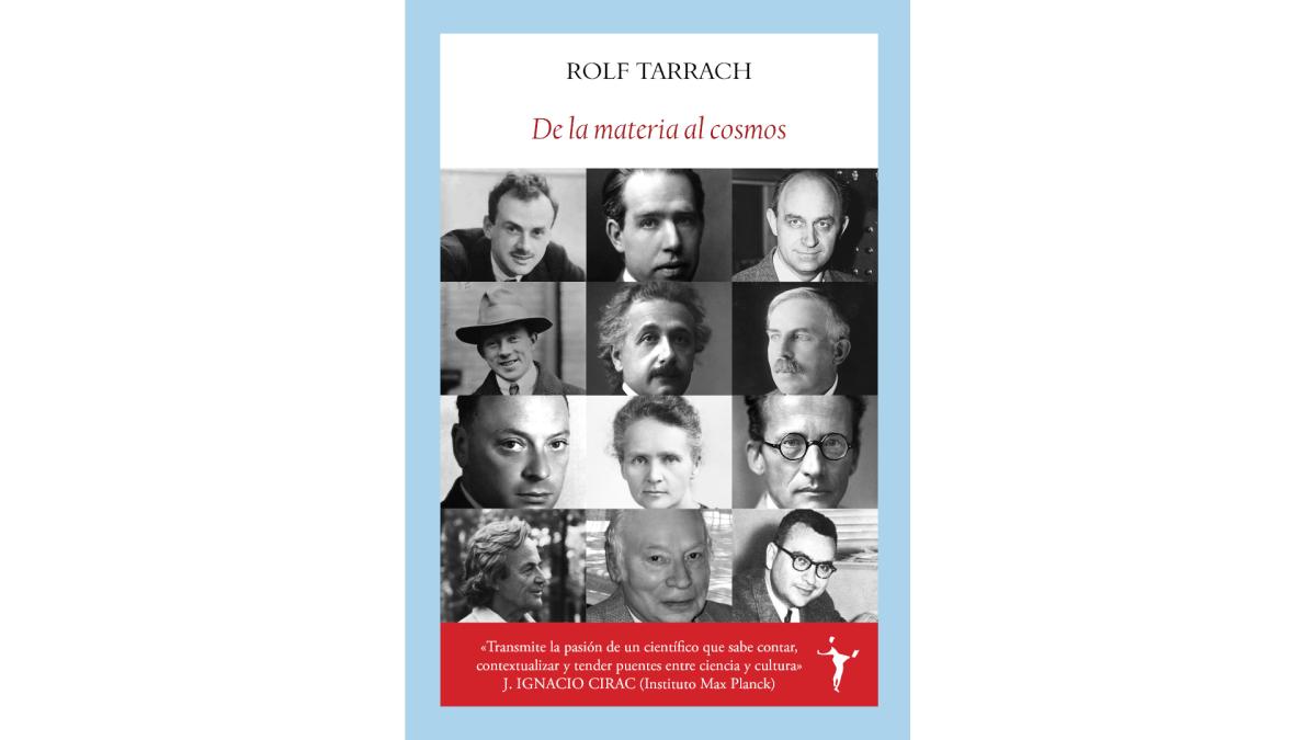 "De la materia al cosmos"