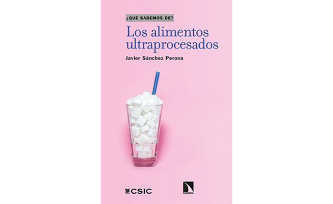 Los alimentos ultraprocesados