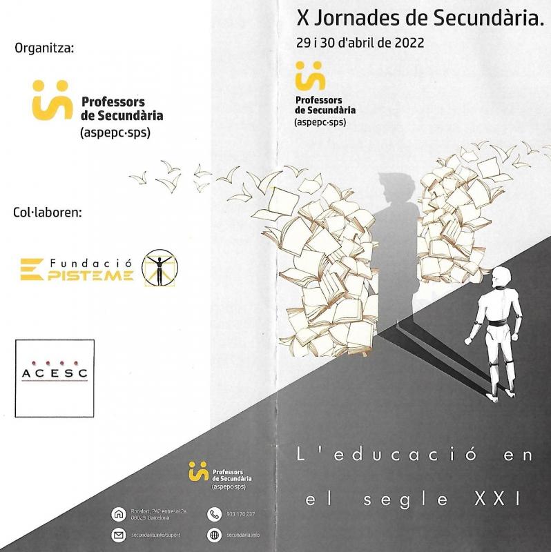 X Jornades de Secundària. L'educació en el S.XXI