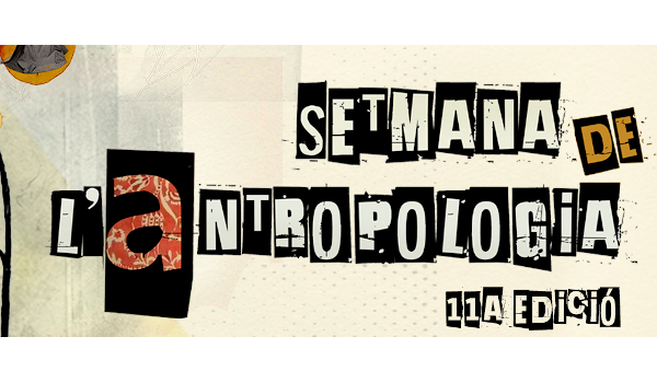 Setmana de l'Antropologia